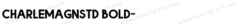 Charlemagnstd bold字体转换